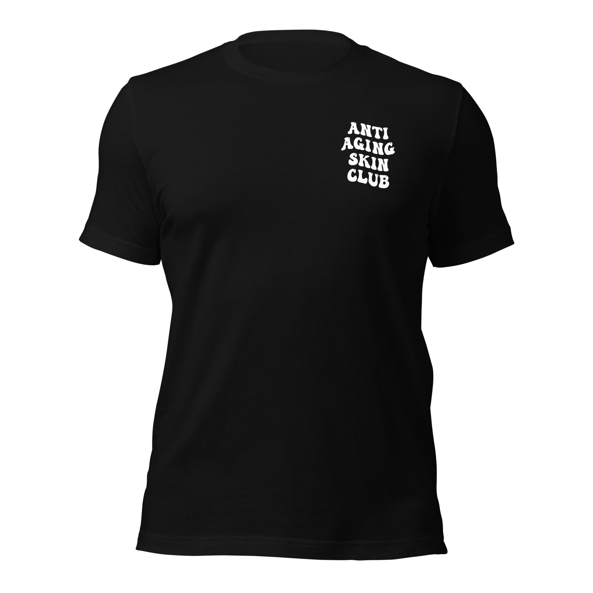 Anti Aging Skin Club - Unisex t-shirt