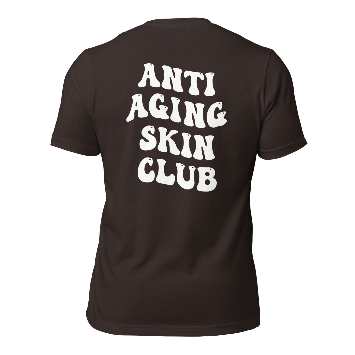 Anti Aging Skin Club - Unisex t-shirt