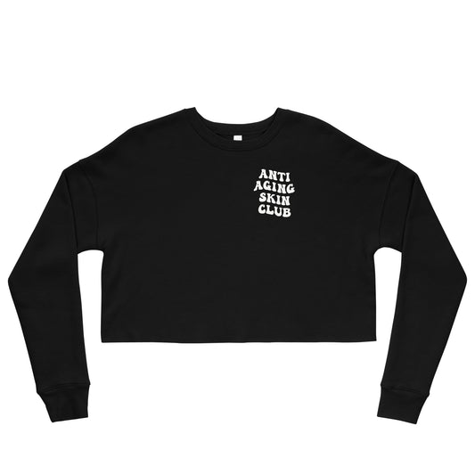 Anti Aging Skin Club - Crop Sweatshirt