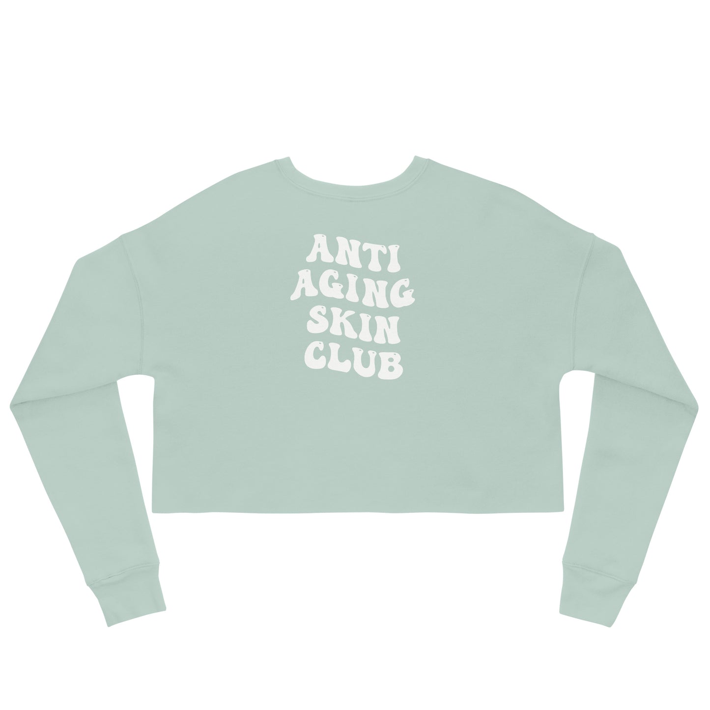 Anti Aging Skin Club - Crop Sweatshirt